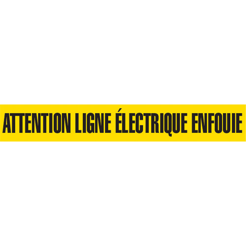 "Attention Ligne &eacute;lectrique Enfouie" Barricade Tape, French, 3" W x 1000' L, Black on Yellow Seaboard Timber Mart