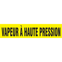 Marqueurs de tuyau "Vapeur &agrave; Haute Pression", Autocollant, 4" h x 24" la, Noir sur jaune Seaboard Timber Mart